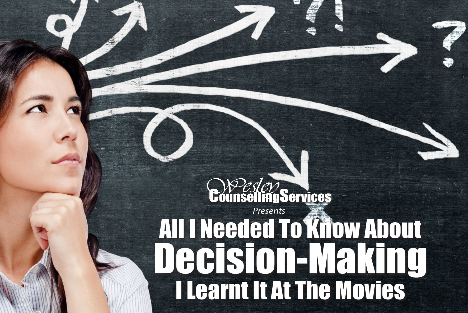 All I Needed To Know About Decision-Making I Learnt It At The Movies