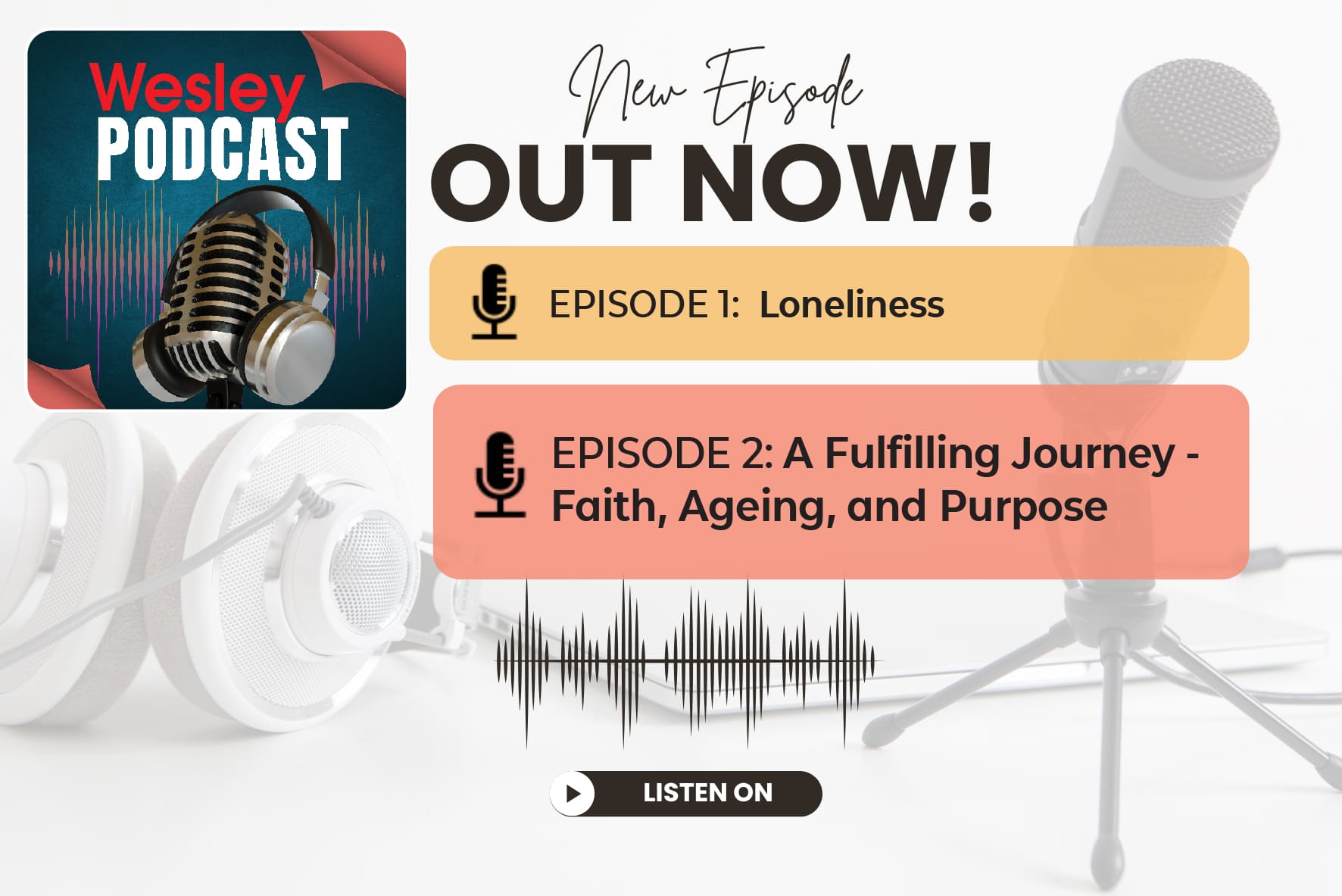 Wesley Podcast