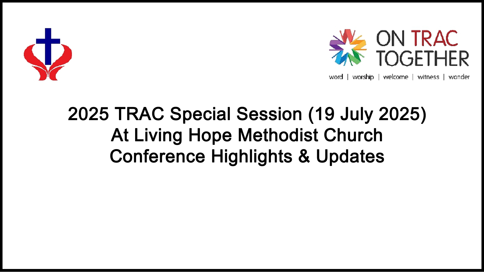 2025 TRAC Special Session (19 July 2025)